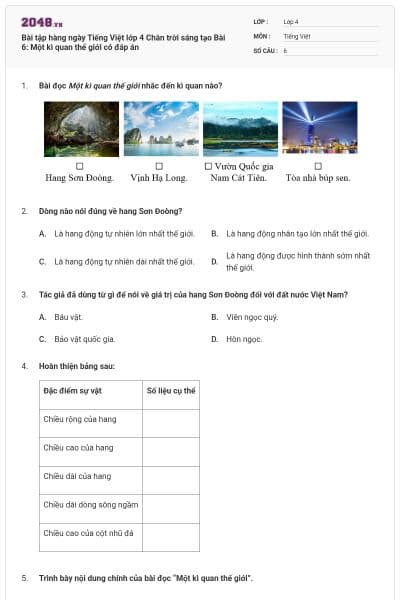 Bài tập hàng ngày Tiếng Việt lớp 4 Chân trời sáng tạo Bài 6: Một kì quan thế giới có đáp án