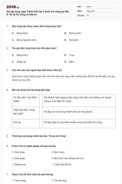 Bài tập hàng ngày Tiếng Việt lớp 4 Chân trời sáng tạo Bài 8: Về lại Gò Công có đáp án