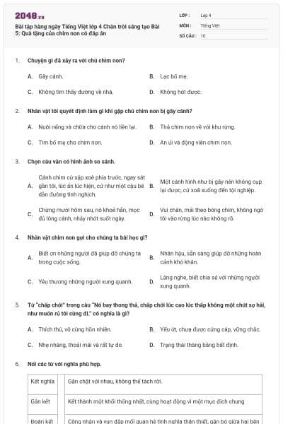 Bài tập hàng ngày Tiếng Việt lớp 4 Chân trời sáng tạo Bài 5: Quà tặng của chim non có đáp án