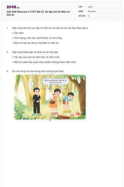 Giải SGK Khoa học 4 CTST Bài 22. Ôn tập chủ đề Nấm có đáp án