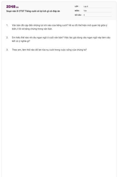 Soạn văn 8 CTST Tiếng cười có lợi ích gì có đáp án