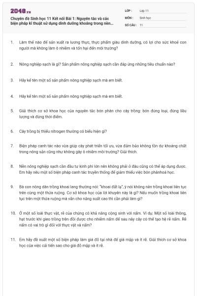 Chuyên đề Sinh học 11 Kết nối Bài 1: Nguyên tắc và các biện pháp kĩ thuật sử dụng dinh dưỡng khoáng trong nền công nghiệp sạch có đáp án