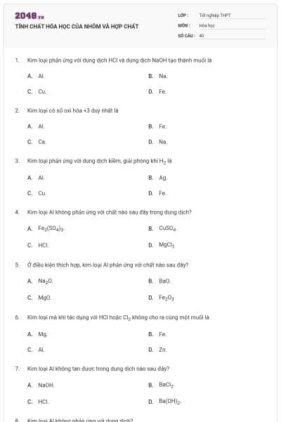 TÍNH CHẤT HÓA HỌC CỦA NHÔM VÀ HỢP CHẤT