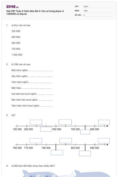 Giải VBT Toán 4 Cánh diều Bài 4: Các số trong phạm vi 1000000 có đáp án