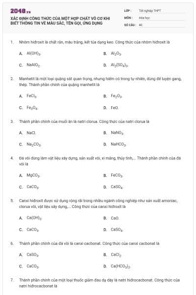 XÁC ĐỊNH CÔNG THỨC CỦA MỘT HỢP CHẤT  VÔ CƠ KHI BIẾT THÔNG TIN VỀ MÀU SẮC, TÊN GỌI, ỨNG DỤNG