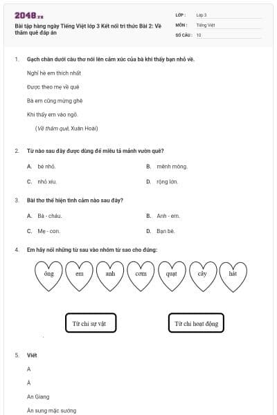 Bài tập hàng ngày Tiếng Việt lớp 3 Kết nối tri thức Bài 2: Về thăm quê đáp án