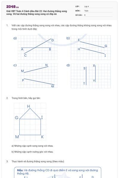 Giải VBT Toán 4 Cánh diều Bài 22: Hai đường thẳng song song. Vẽ hai đường thẳng song song có đáp án