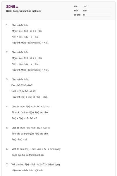 Bài 8: Cộng, trừ đa thức một biến