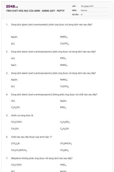 TÍNH CHẤT HÓA HỌC CỦA AMIN - AMINO AXIT - PEPTIT