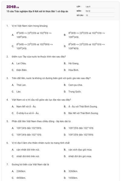 15 câu Trắc nghiệm Địa 8 Kết nối tri thức Bài 1 có đáp án