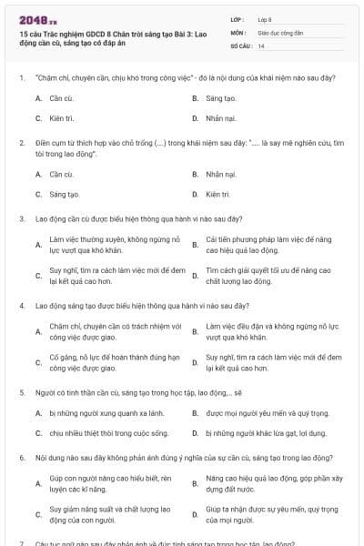 15 câu Trắc nghiệm GDCD 8 Chân trời sáng tạo Bài 3: Lao động cần cù, sáng tạo có đáp án