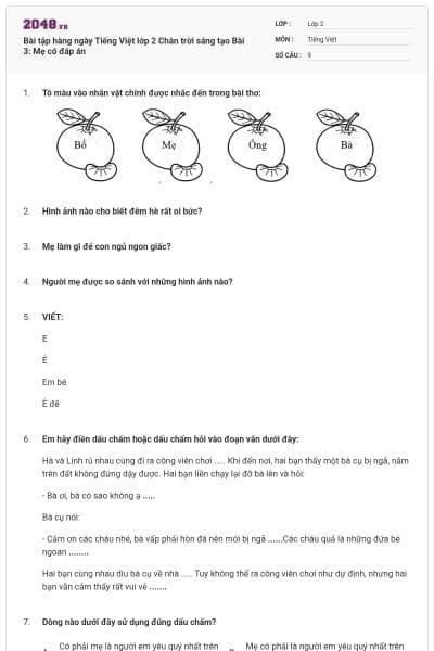 Bài tập hàng ngày Tiếng Việt lớp 2 Chân trời sáng tạo Bài 3: Mẹ có đáp án