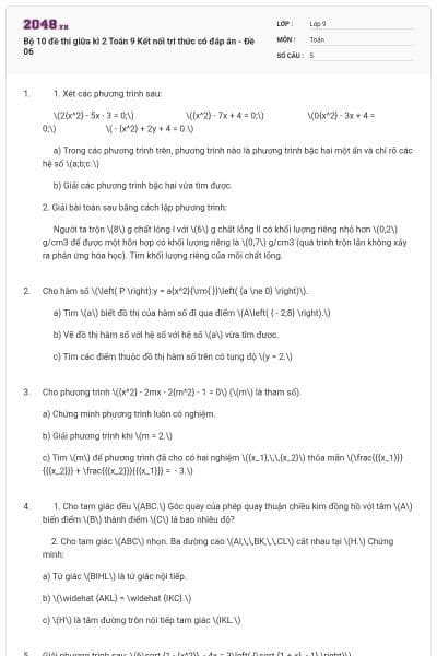 Bộ 10 đề thi giữa kì 2 Toán 9 Kết nối tri thức có đáp án - Đề 06
