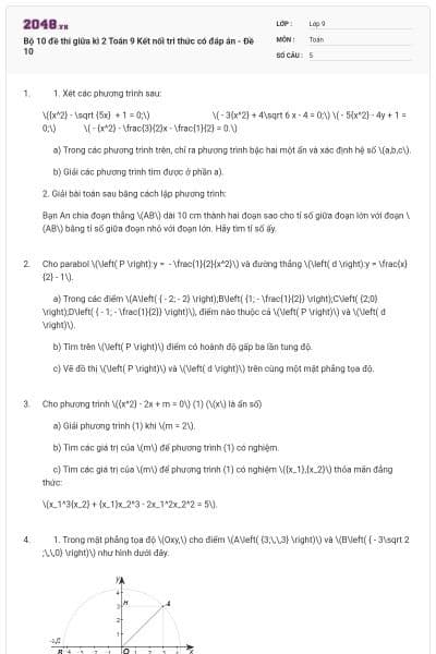 Bộ 10 đề thi giữa kì 2 Toán 9 Kết nối tri thức có đáp án - Đề 10