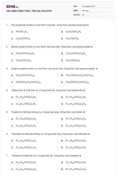 XÁC ĐỊNH CÔNG THỨC, TÊN GỌI CỦA ESTE