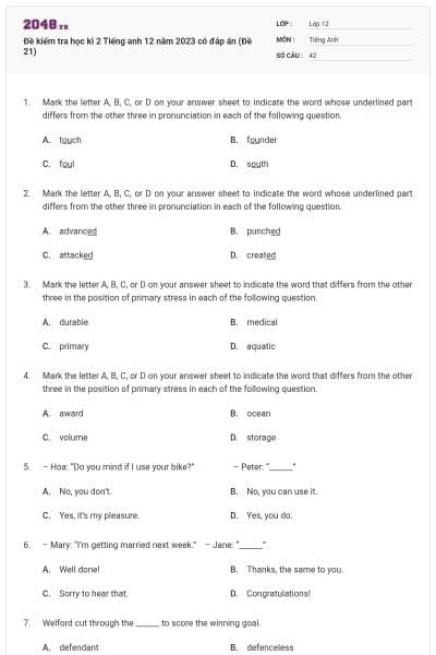 Đề kiểm tra học kì 2 Tiếng anh 12 năm 2023 có đáp án (Đề 21)