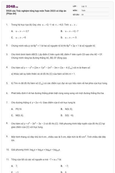 5920 câu Trắc nghiệm tổng hợp môn Toán 2023 có đáp án (Phần 84)