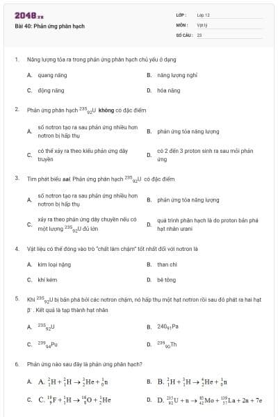Bài 40: Phản ứng phân hạch