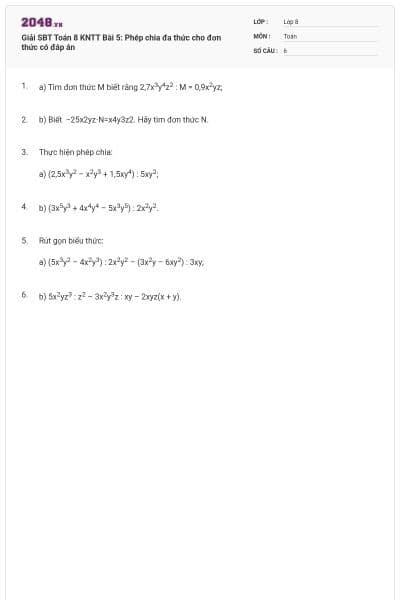 Giải SBT Toán 8 KNTT Bài 5: Phép chia đa thức cho đơn thức có đáp án