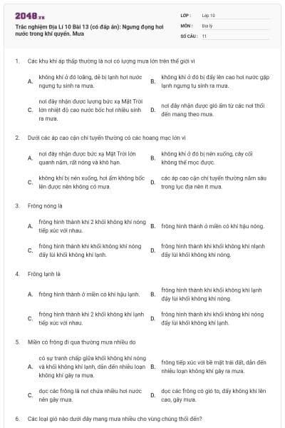 Trắc nghiệm Địa Lí 10 Bài 13 (có đáp án): Ngưng đọng hơi nước trong khí quyển. Mưa