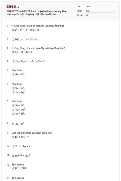 Giải SBT Toán 8 KNTT Bài 6: Hiệu hai bình phương. Bình phương của một tổng hay một hiệu có đáp án
