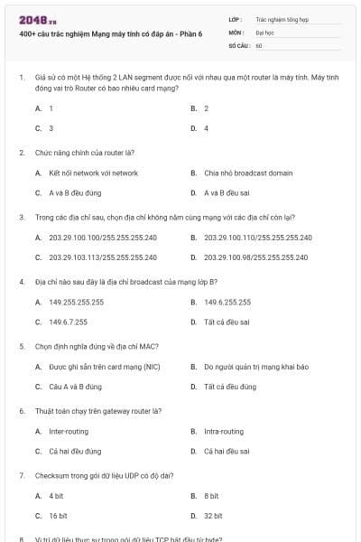 400+ câu trắc nghiệm Mạng máy tính có đáp án - Phần 6