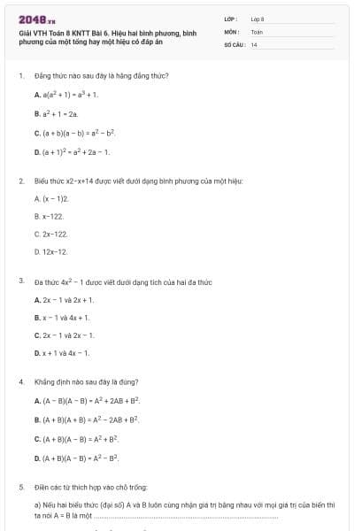 Giải VTH Toán 8 KNTT Bài 6. Hiệu hai bình phương, bình phương của một tổng hay một hiệu có đáp án