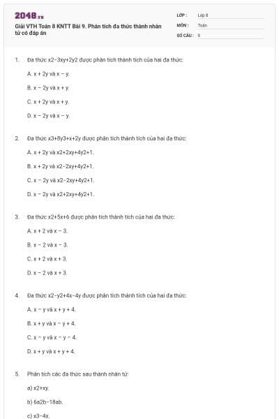 Giải VTH Toán 8 KNTT Bài 9. Phân tích đa thức thành nhân tử có đáp án