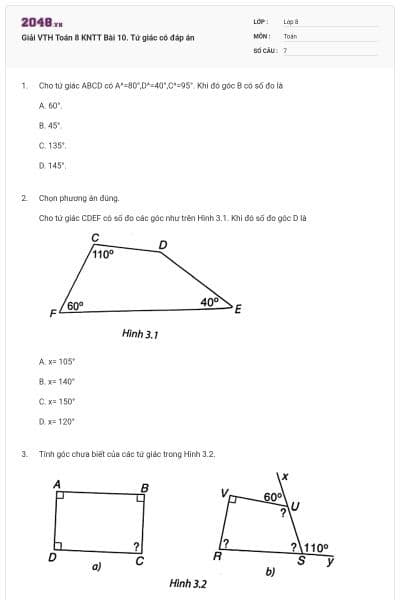 Giải VTH Toán 8 KNTT Bài 10. Tứ giác có đáp án
