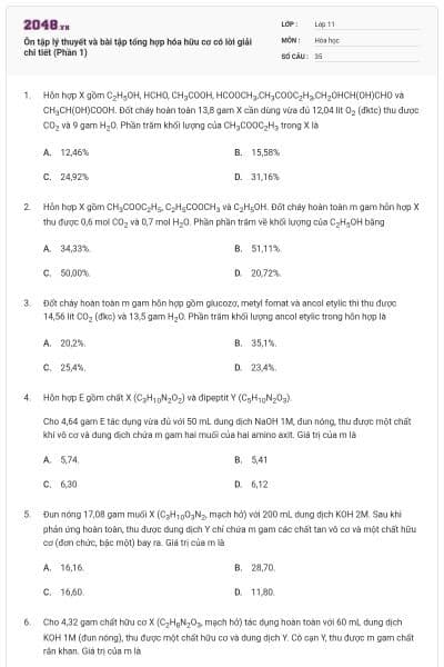 Ôn tập lý thuyết và bài tập tổng hợp hóa hữu cơ có lời giải chi tiết (Phần 1)