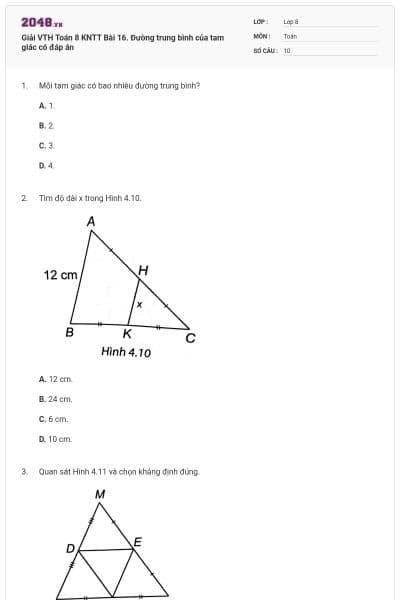 Giải VTH Toán 8 KNTT Bài 16. Đường trung bình của tam giác có đáp án