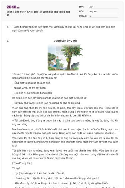 Soạn Tiếng Việt 4 KNTT Bài 13: Vườn của ông tôi có đáp án