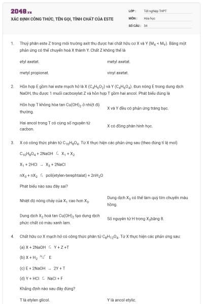 XÁC ĐỊNH CÔNG THỨC, TÊN GỌI, TÍNH CHẤT CỦA ESTE