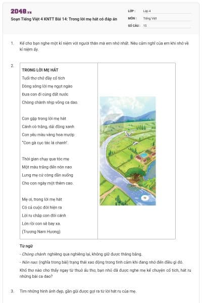 Soạn Tiếng Việt 4 KNTT Bài 14: Trong lời mẹ hát có đáp án