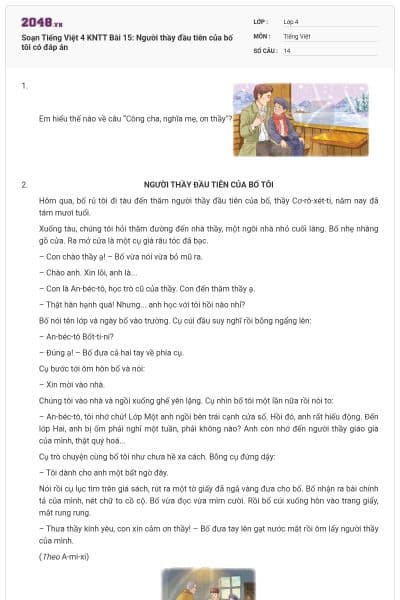 Soạn Tiếng Việt 4 KNTT Bài 15: Người thầy đầu tiên của bố tôi có đáp án