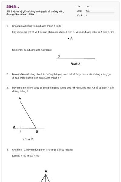 Bài 2: Quan hệ giữa đường vuông góc và đường xiên, đường xiên và hình chiếu