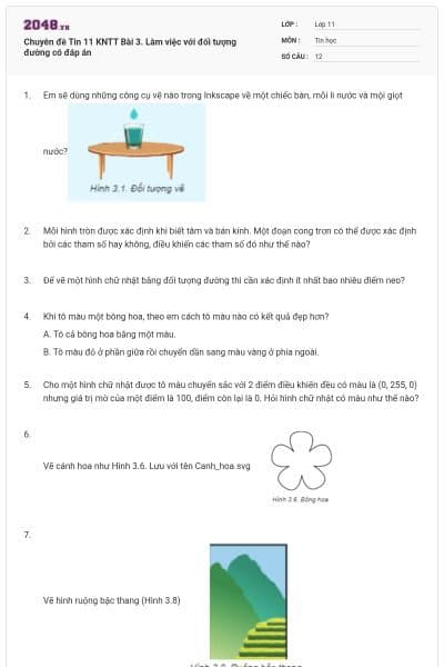 Chuyên đề Tin 11 KNTT Bài 3. Làm việc với đối tượng đường có đáp án