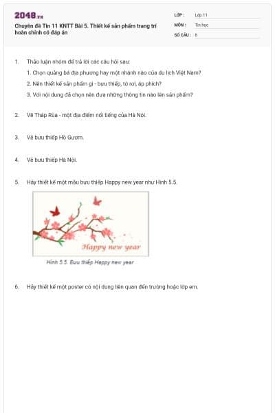 Chuyên đề Tin 11 KNTT Bài 5. Thiết kế sản phẩm trang trí hoàn chỉnh có đáp án