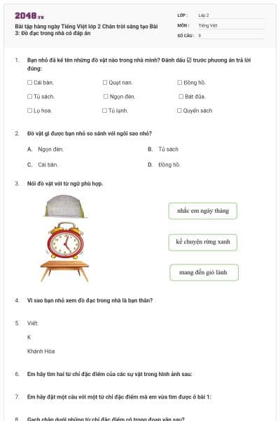 Bài tập hàng ngày Tiếng Việt lớp 2 Chân trời sáng tạo Bài 3: Đồ đạc trong nhà có đáp án