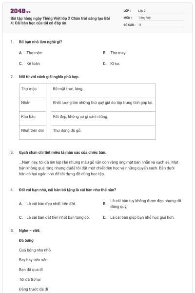Bài tập hàng ngày Tiếng Việt lớp 2 Chân trời sáng tạo Bài 4: Cái bàn học của tôi có đáp án