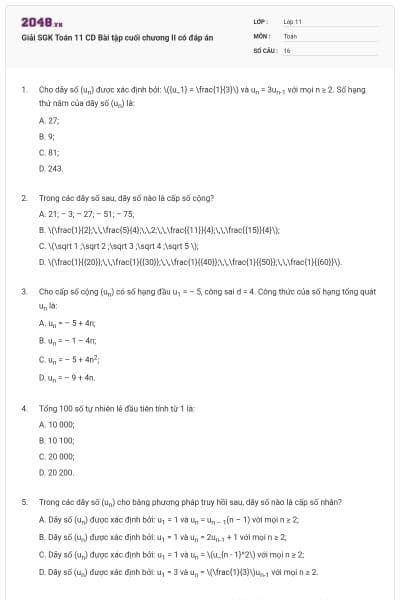 Giải SGK Toán 11 CD Bài tập cuối chương II có đáp án