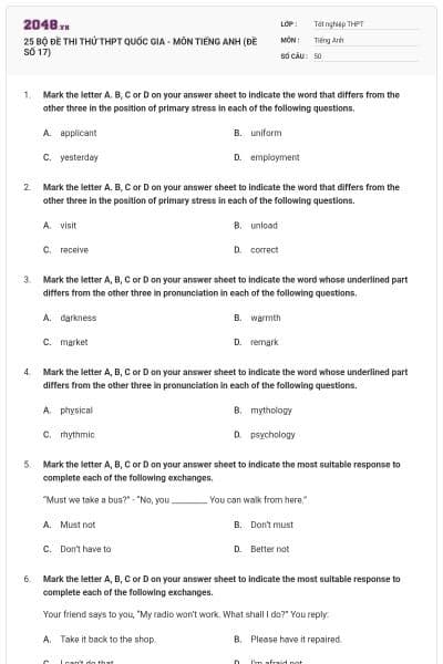 25 BỘ ĐỀ THI THỬ THPT QUỐC GIA - MÔN TIẾNG ANH (ĐỀ SỐ 17)