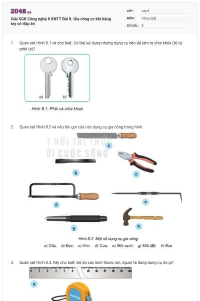 Giải SGK Công nghệ 8 KNTT Bài 8. Gia công cơ khí bằng tay có đáp án