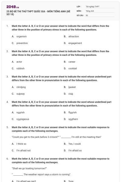 25 BỘ ĐỀ THI THỬ THPT QUỐC GIA - MÔN TIẾNG ANH (ĐỀ SỐ 18)