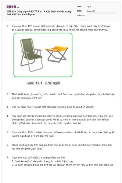 Giải SGK Công nghệ 8 KNTT Bài 19. Các bước cơ bản trong thiết kế kĩ thuật có đáp án