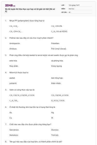 Bộ đề luyện thi Hóa Học cực hay có lời giải chi tiết (Đề số 8)