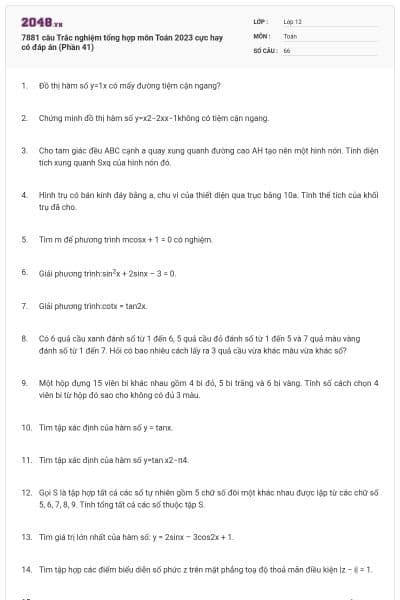 7881 câu  Trắc nghiệm tổng hợp môn Toán 2023 cực hay có đáp án (Phần 41)