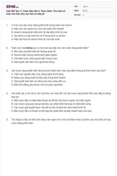 Giải SBT Địa 11 Cánh diều Bài 4: Thực hành: Tìm hiểu về toàn cầu hóa, khu vực hóa có đáp án