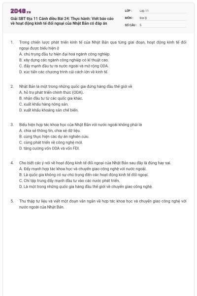 Giải SBT Địa 11 Cánh diều Bài 24: Thực hành: Viết báo cáo về hoạt động kinh tế đối ngoại của Nhật Bản có đáp án