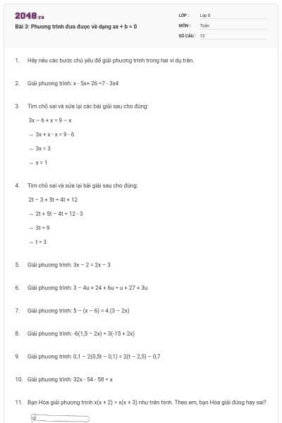 Bài 3: Phương trình đưa được về dạng ax + b = 0